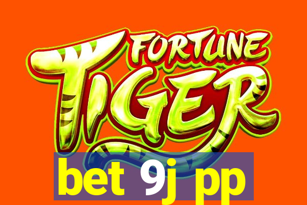 bet 9j pp